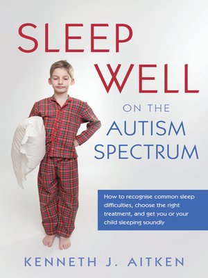 cover image of Sleep Well on the Autism Spectrum